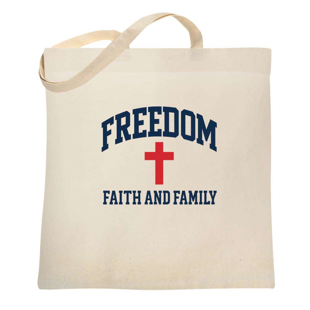 Freedom Faith Family American Pride Patriotic Tote Bag