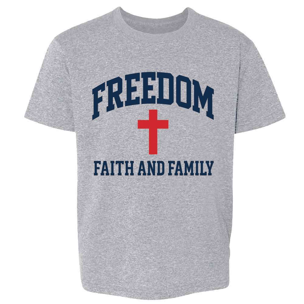 Freedom Faith Family American Pride Patriotic Kids & Youth Tee