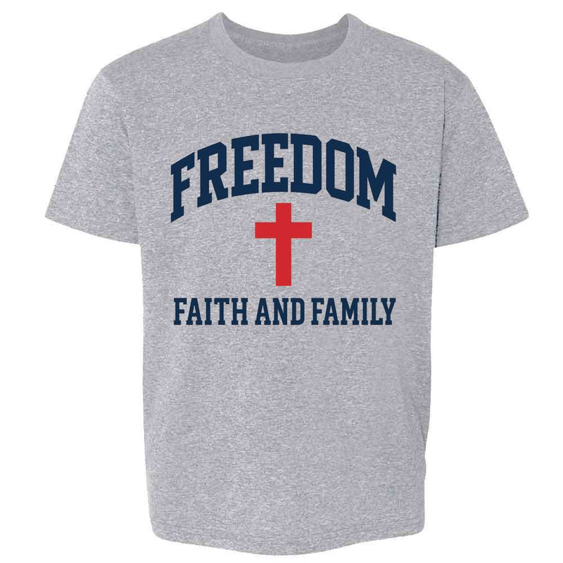 Freedom Faith Family American Pride Patriotic Kids & Youth Tee