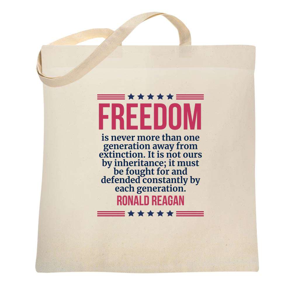 Freedom Ronald Reagan Quote American Pride  Tote Bag