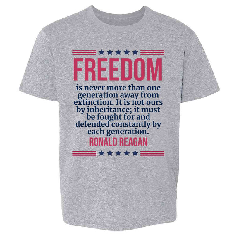 Freedom Ronald Reagan Quote American Pride  Kids & Youth Tee