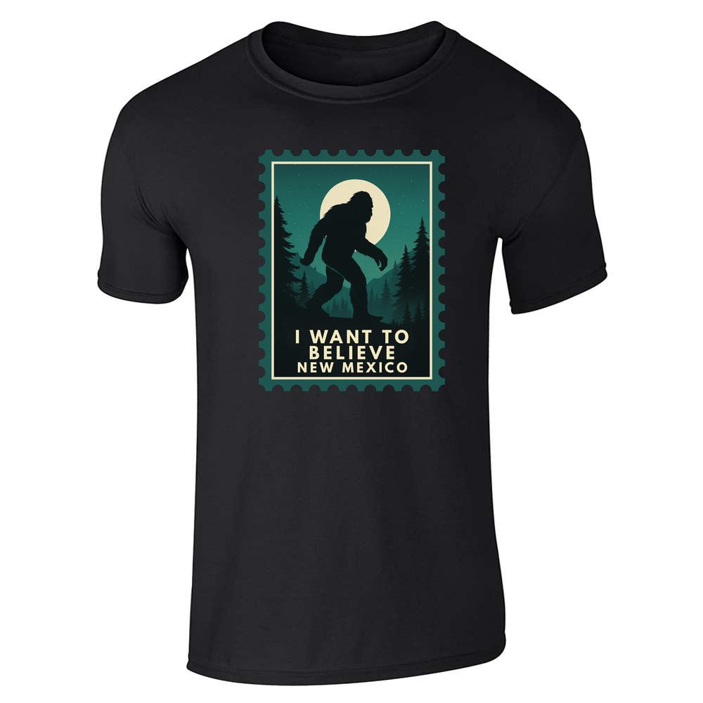 New Mexico I Want To Believe Bigfoot Sasquatch Unisex Tee