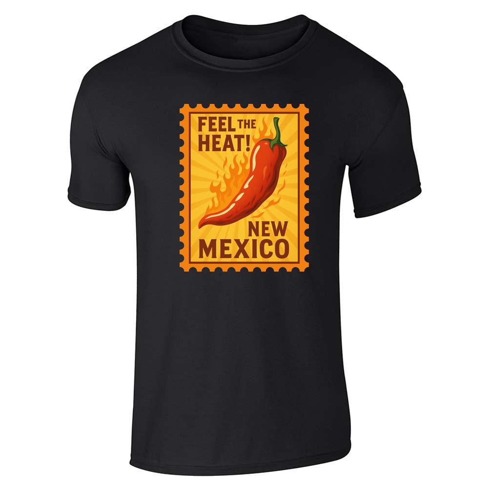 New Mexico Feel The Heat Hot Pepper Flaming Unisex Tee
