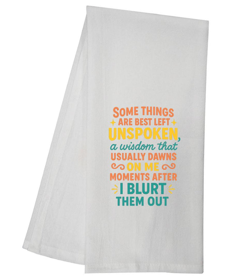 Some Things Are Best Tea Towel GGTT1688