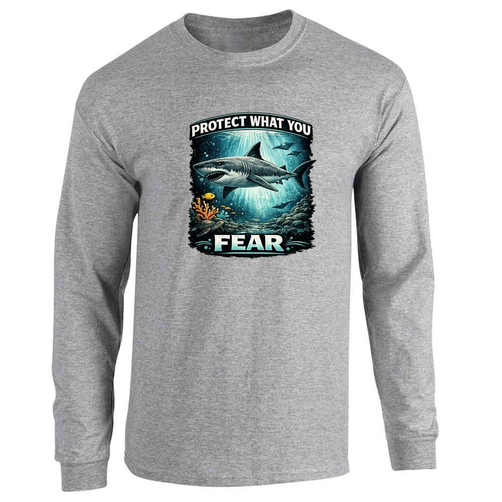 Sharks Protect What You Fear Long Sleeve