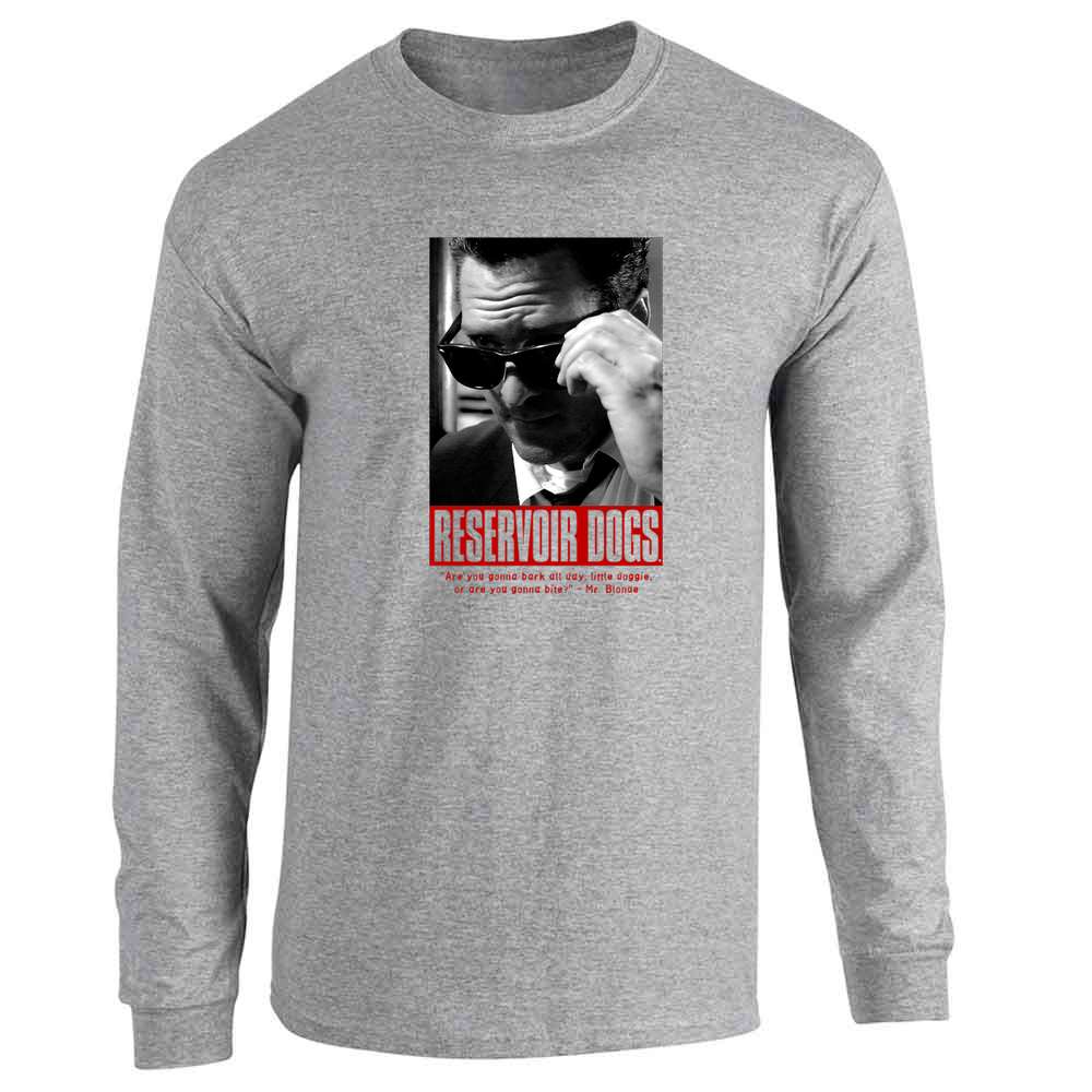 Reservoir Dogs Mr. Blonde Quote Movie Long Sleeve