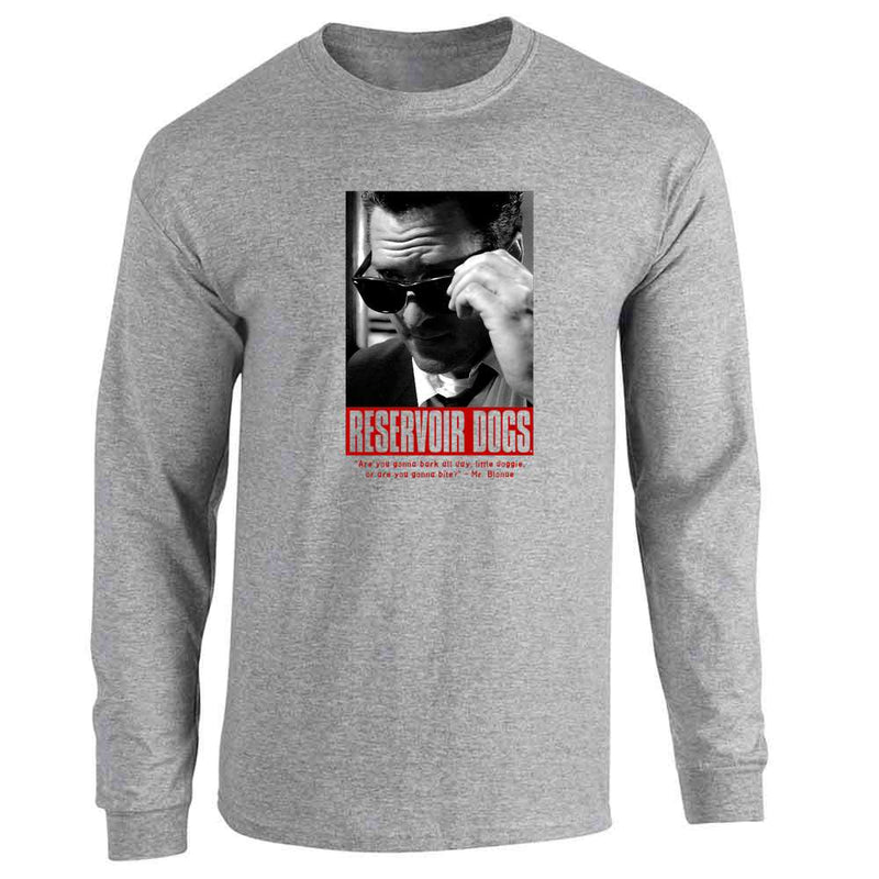 Reservoir Dogs Mr. Blonde Quote Movie Long Sleeve